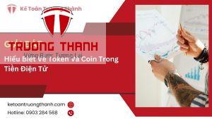 Hiểu Biết Về Token Và Coin Trong Tiền Điện Tử