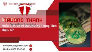 Hiểu Biết Về Ví Đa Chữ Ký Trong Tiền Điện Tử