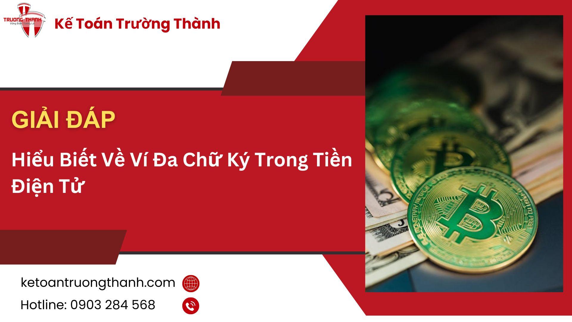 Hiểu Biết Về Ví Đa Chữ Ký Trong Tiền Điện Tử