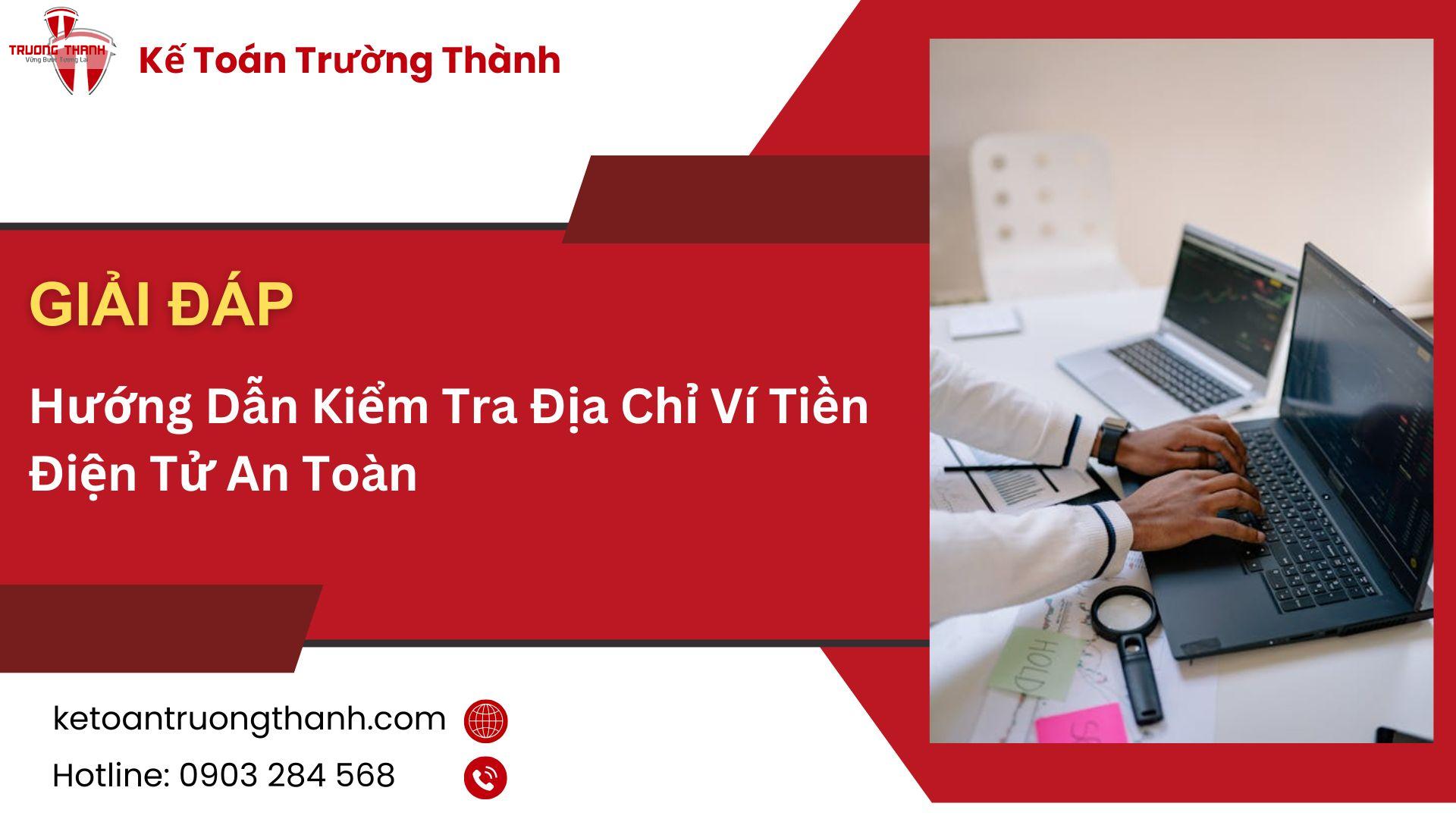Hướng Dẫn Kiểm Tra Địa Chỉ Ví Tiền Điện Tử An Toàn