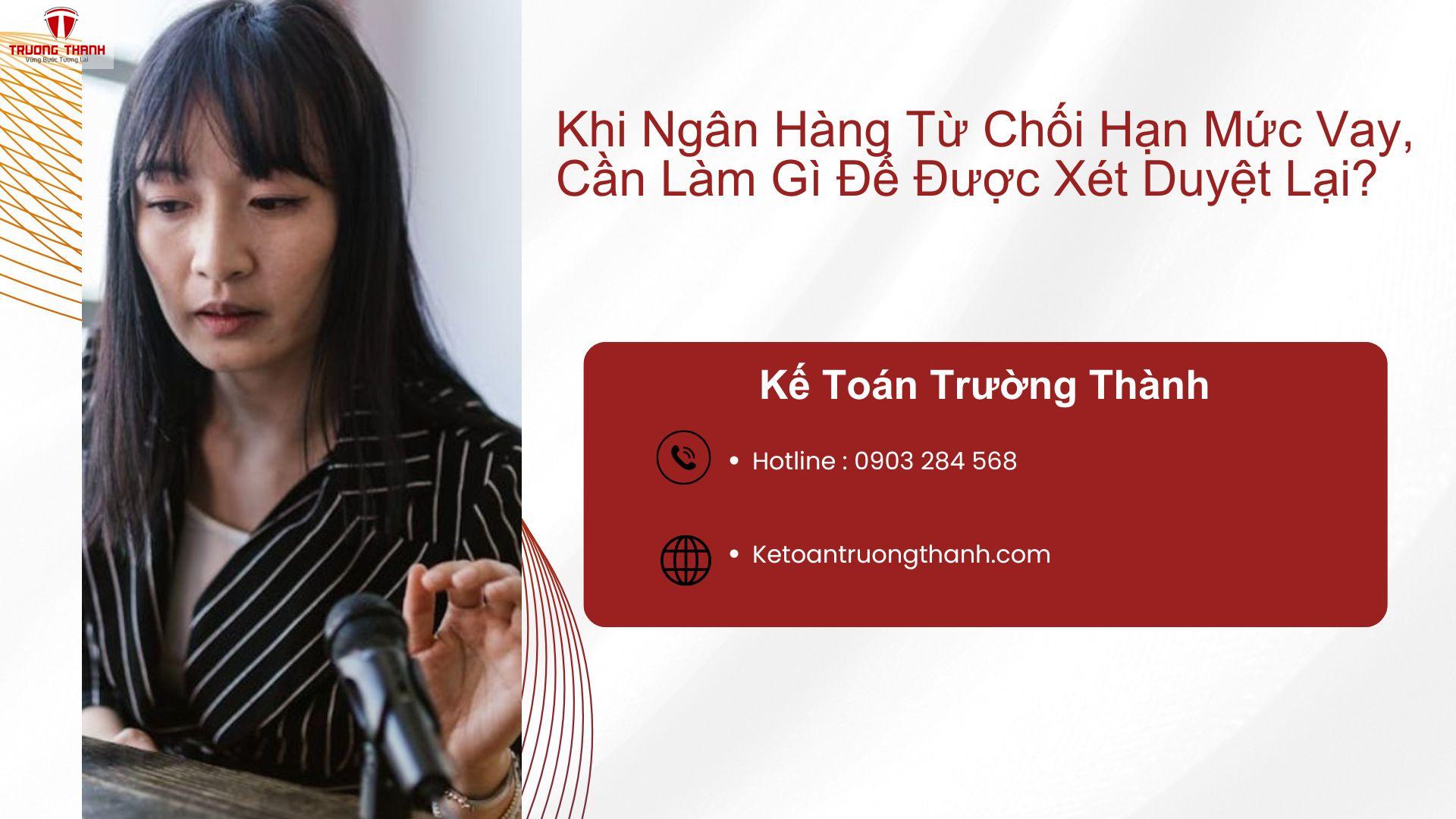 Khi Ngân Hàng Từ Chối Hạn Mức Vay Cần Làm Gì Để Được Xét Duyệt Lại