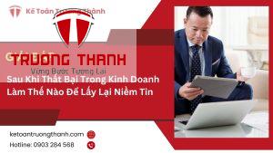 Sau Khi Thất Bại Trong Kinh Doanh Làm Thế Nào Để Lấy Lại Niềm Tin