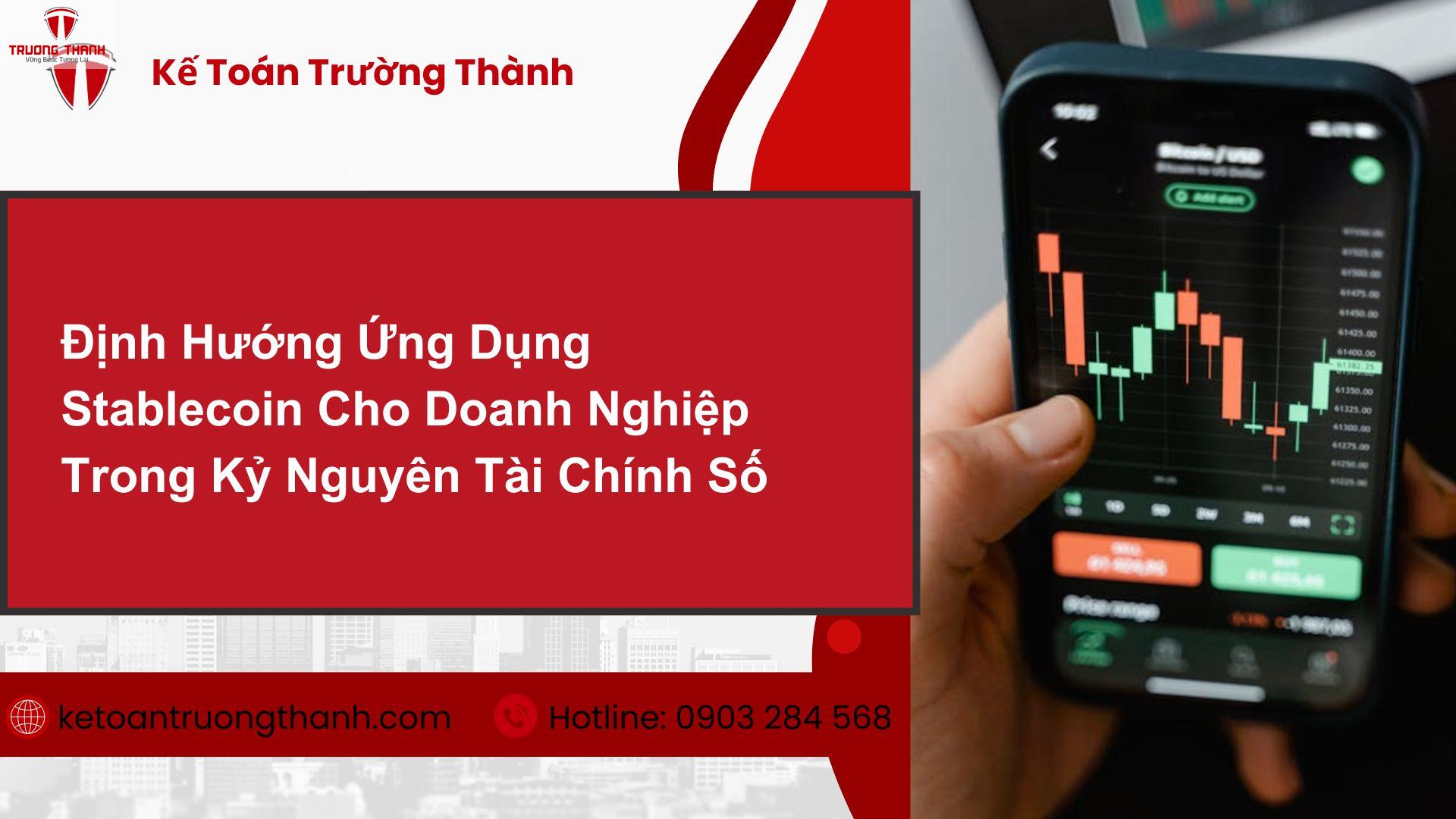 Stablecoin Là Gì? Lợi Ích Của Tiền Điện Tử Ổn Định