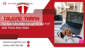 Tại Sao Tiền Điện Tử Lại Có Giá Trị? Giải Thích Đơn Giản