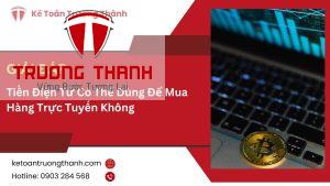 Tiền Điện Tử Có Thể Dùng Để Mua Hàng Trực Tuyến Không