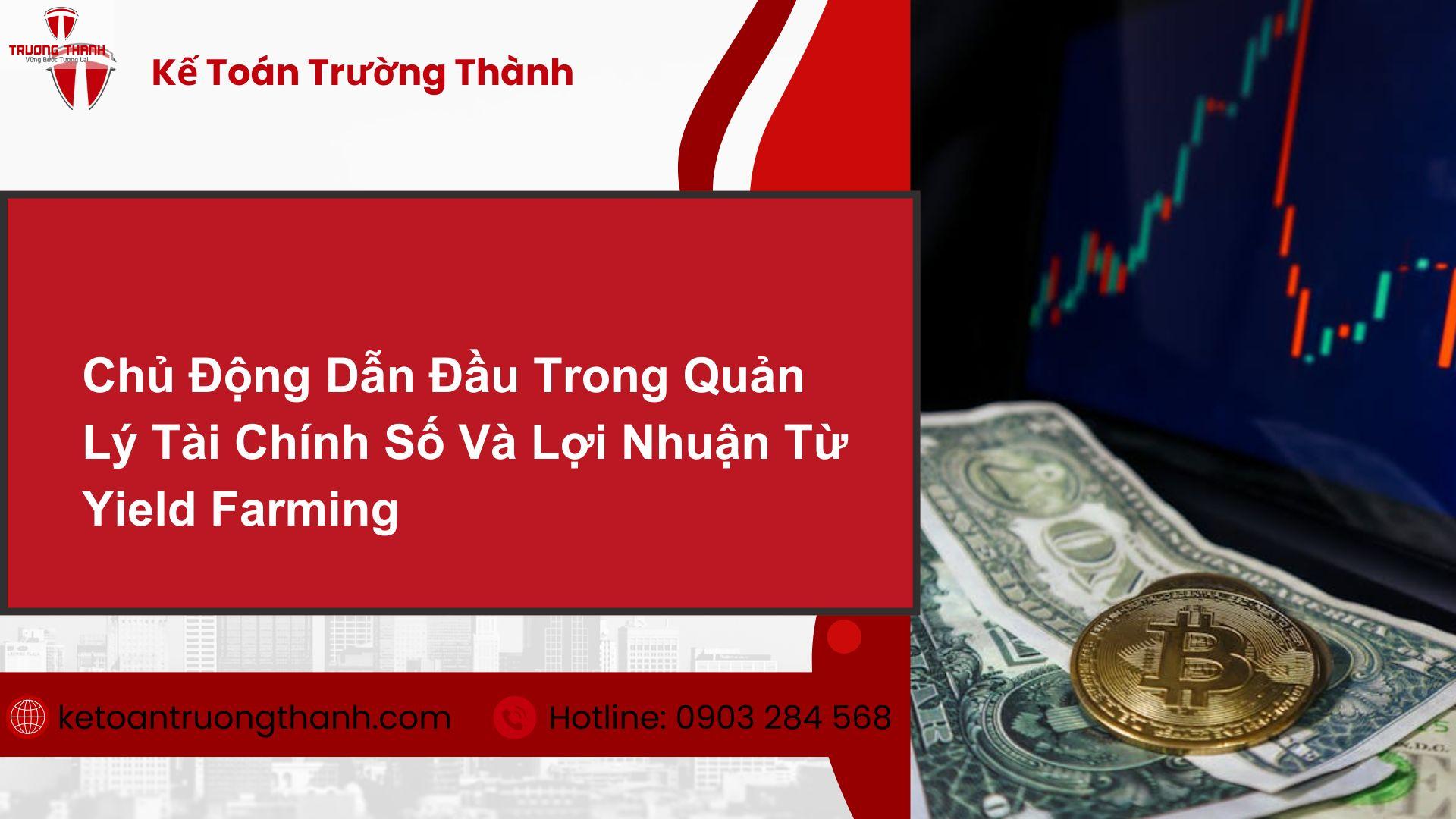Yield Farming Là Gì? Cách Kiếm Lợi Nhuận Từ Tiền Điện Tử