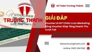 Voucher Là Gì? Chiến Lược Marketing Bằng Voucher Giúp Tăng Doanh Thu Vượt Trội