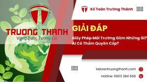 Giấy Phép Môi Trường Gồm Những Gì? Ai Có Thẩm Quyền Cấp?