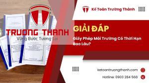 Giấy Phép Môi Trường Có Thời Hạn Bao Lâu?