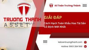 Cách Hạch Toán Khấu Hao Tài Sản Cố Định Mới Nhất