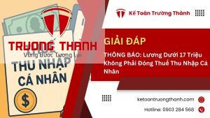 THÔNG BÁO: Lương Dưới 17 Triệu Không Phải Đóng Thuế Thu Nhập Cá Nhân
