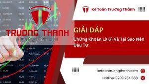 Chứng Khoán Là Gì Và Tại Sao Nên Đầu Tư
