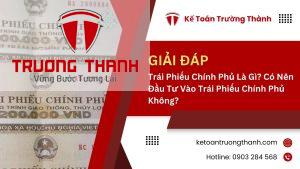 Trái Phiếu Chính Phủ Là Gì? Có Nên Đầu Tư Vào Trái Phiếu Chính Phủ Không?