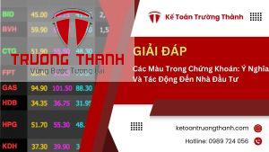 Các Màu Trong Chứng Khoán: Ý Nghĩa Và Tác Động Đến Nhà Đầu Tư