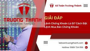 Lệnh Chứng Khoán Là Gì? Cách Đặt Lệnh Mua Bán Chứng Khoán