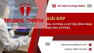 Siêu Cổ Phiếu Là Gì? Đặc Điểm Nhận Diện Siêu Cổ Phiếu