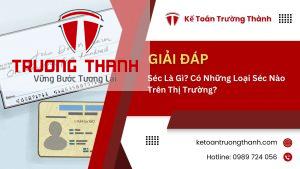 Séc Là Gì? Có Những Loại Séc Nào Trên Thị Trường?