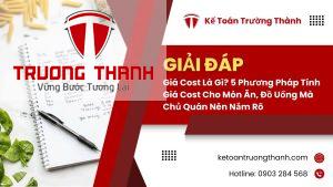 Giá Cost Là Gì? 5 Phương Pháp Tính Giá Cost Cho Món Ăn, Đồ Uống Mà Chủ Quán Nên Nắm Rõ
