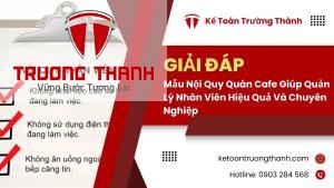 Mẫu Nội Quy Quán Cafe Giúp Quản Lý Nhân Viên Hiệu Quả Và Chuyên Nghiệp