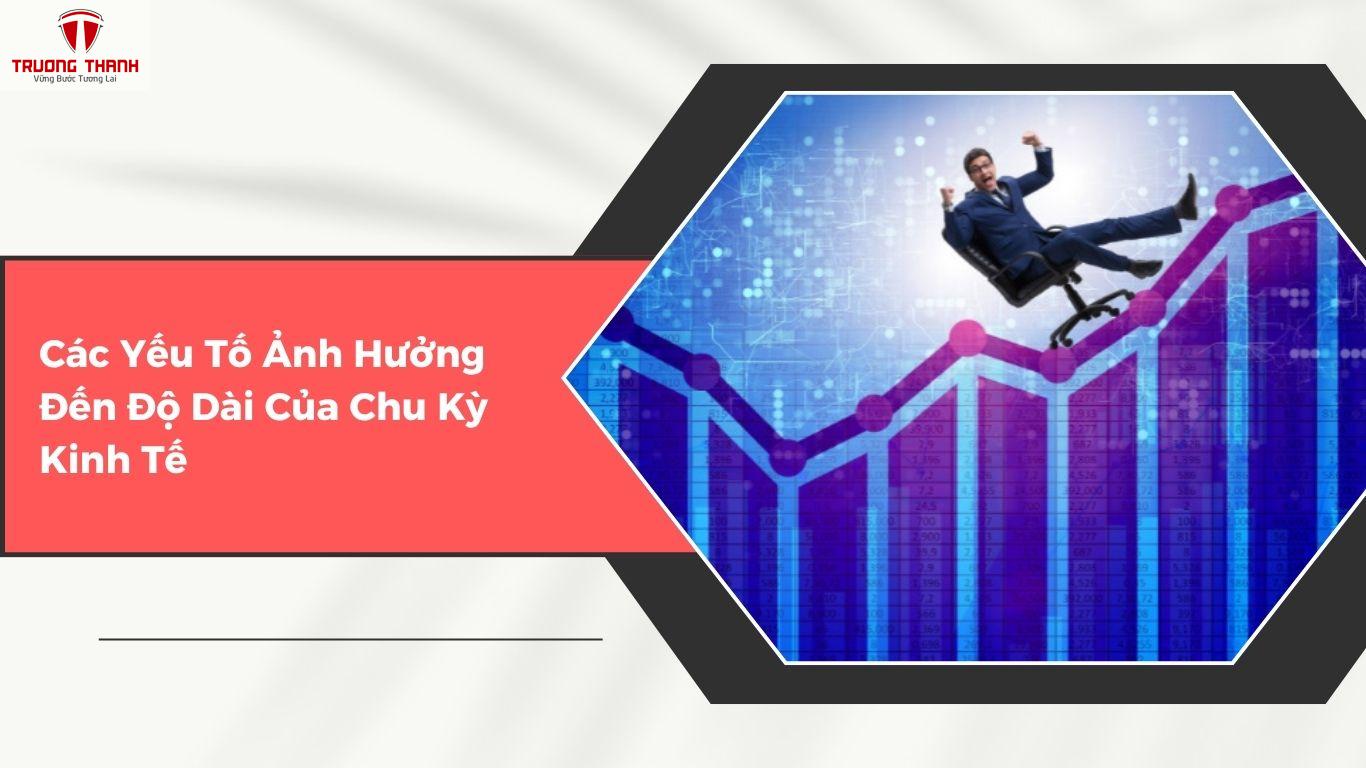 Một Chu Kỳ Kinh Tế Thường Kéo Dài Bao Lâu?