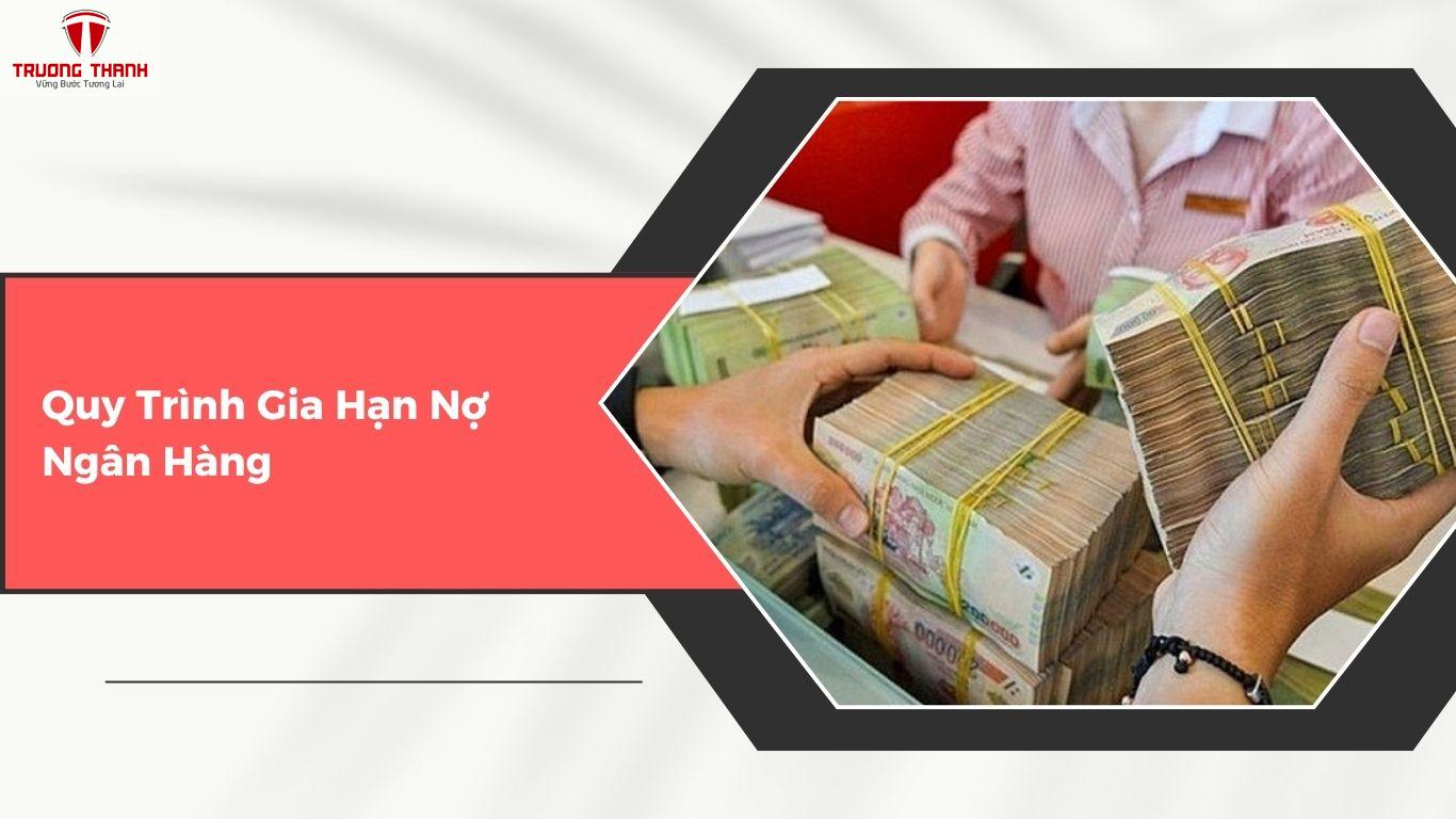 Gia Hạn Nợ Ngân Hàng Là Gì? Điều Kiện Và Quy Trình Gia Hạn Nợ Cho Doanh Nghiệp