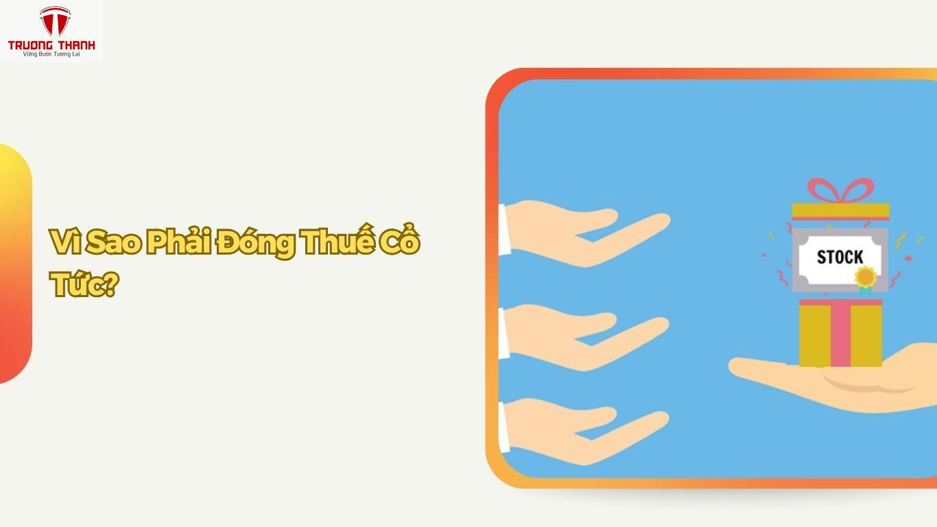 Mức Thuế Cổ Tức Đối Với Thu Nhập Từ Chia Cổ Tức Là Bao Nhiêu?