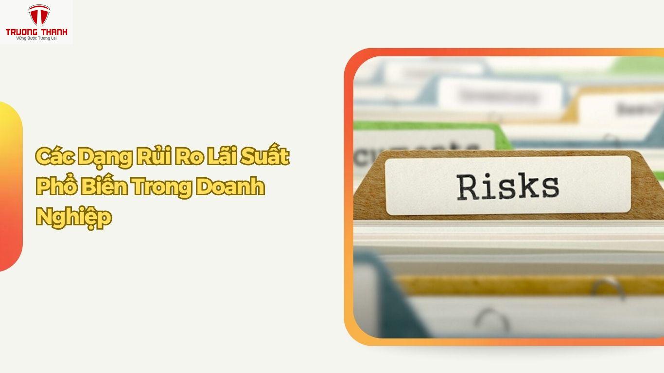 Rủi Ro Lãi Suất Là Gì? Các Yếu Tố Ảnh Hưởng Đến Rủi Ro Lãi Suất