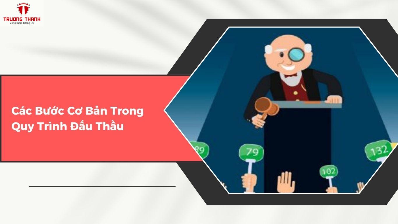 Quy Trình Đấu Thầu Là Gì? Hướng Dẫn Áp Dụng Cho Doanh Nghiệp