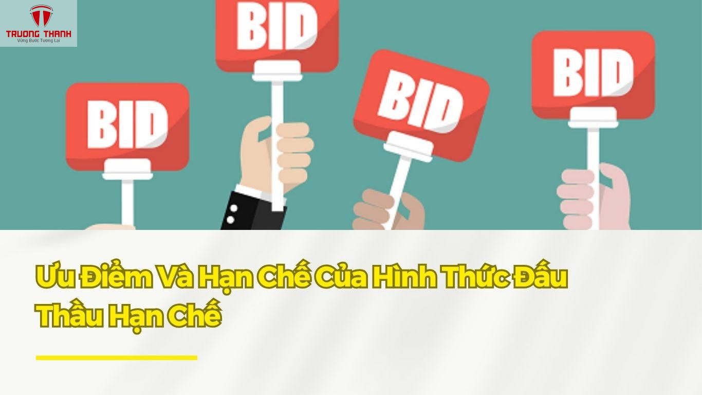 Đấu Thầu Hạn Chế Là Gì? Quy Trình Lựa Chọn Nhà Thầu Đối Với Đấu Thầu Hạn Chế