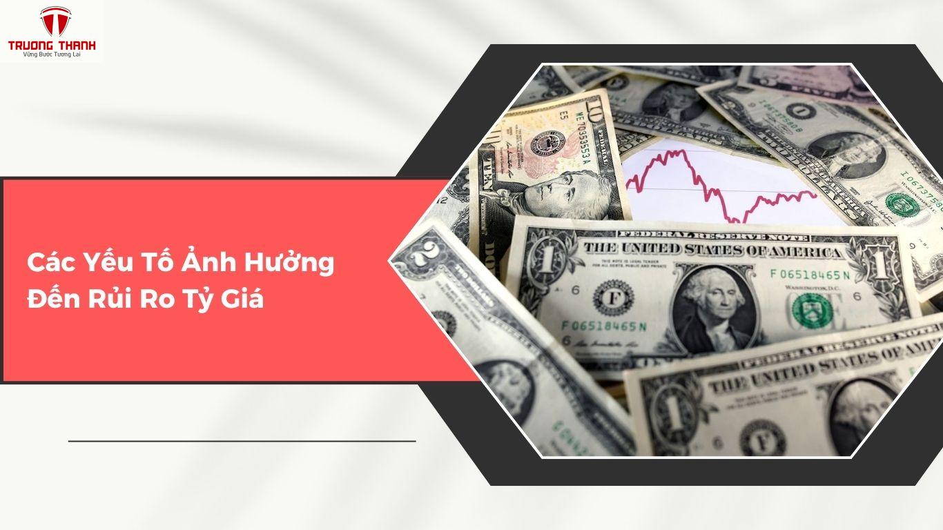 Rủi Ro Tỷ Giá Là Gì? Cách Doanh Nghiệp Ứng Phó Với Biến Động Ngoại Tệ