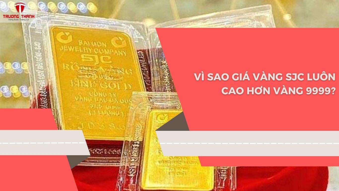 Vàng SJC Và Vàng 9999 Khác Nhau Ở Đâu?