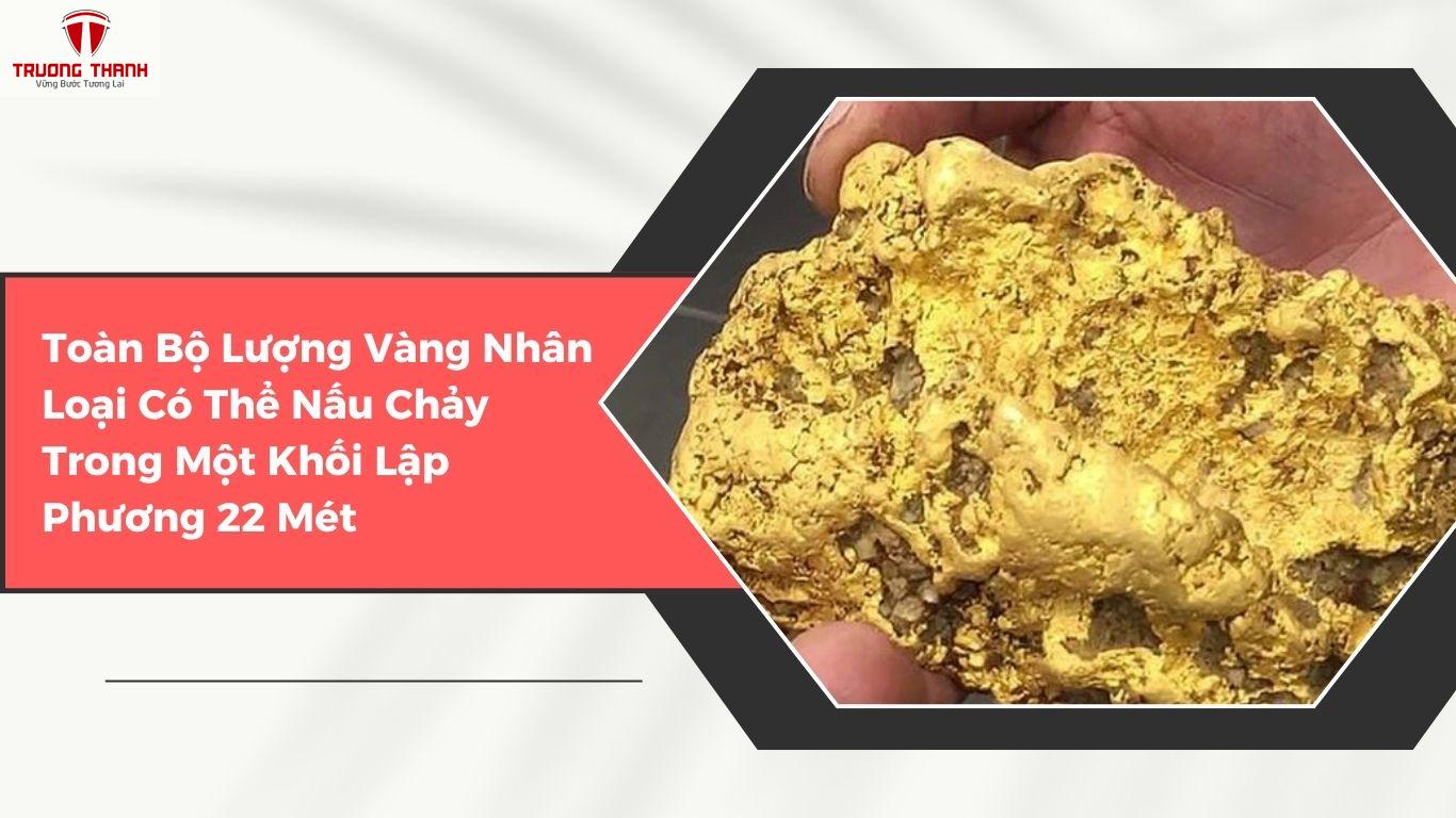 Những Sự Thật Về Vàng Có Thể Bạn Chưa Biết
