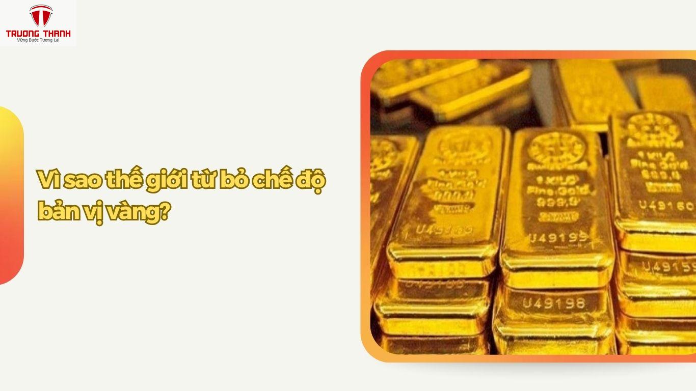 Bản Vị Vàng Là Gì? Chế Độ Bản Vị Vàng Ở Việt Nam Còn Không?