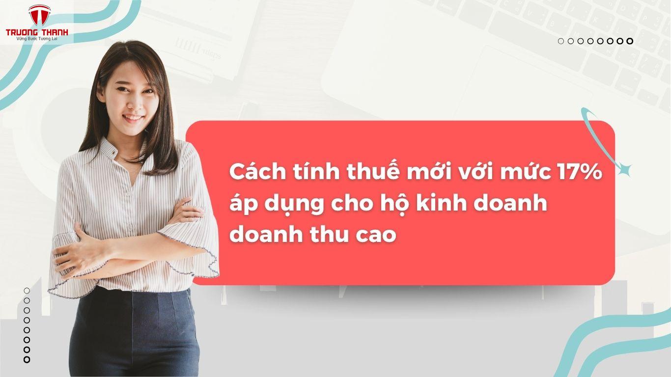 Hộ Kinh Doanh Doanh Thu Trên 3 Tỷ Đồng Một Năm Sẽ Phải Đóng Thuế 17%!