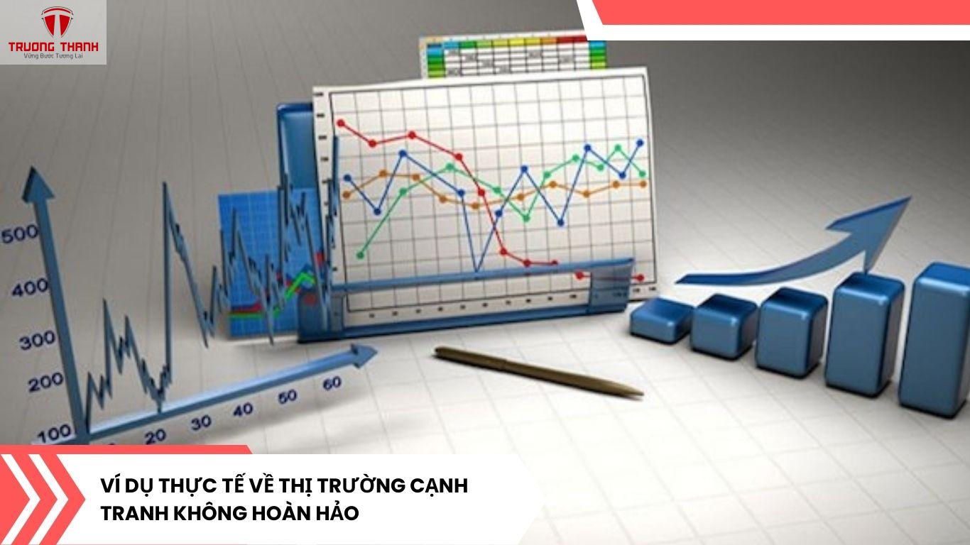 Thị Trường Cạnh Tranh Không Hoàn Hảo Là Gì? Ví Dụ Thực Tế