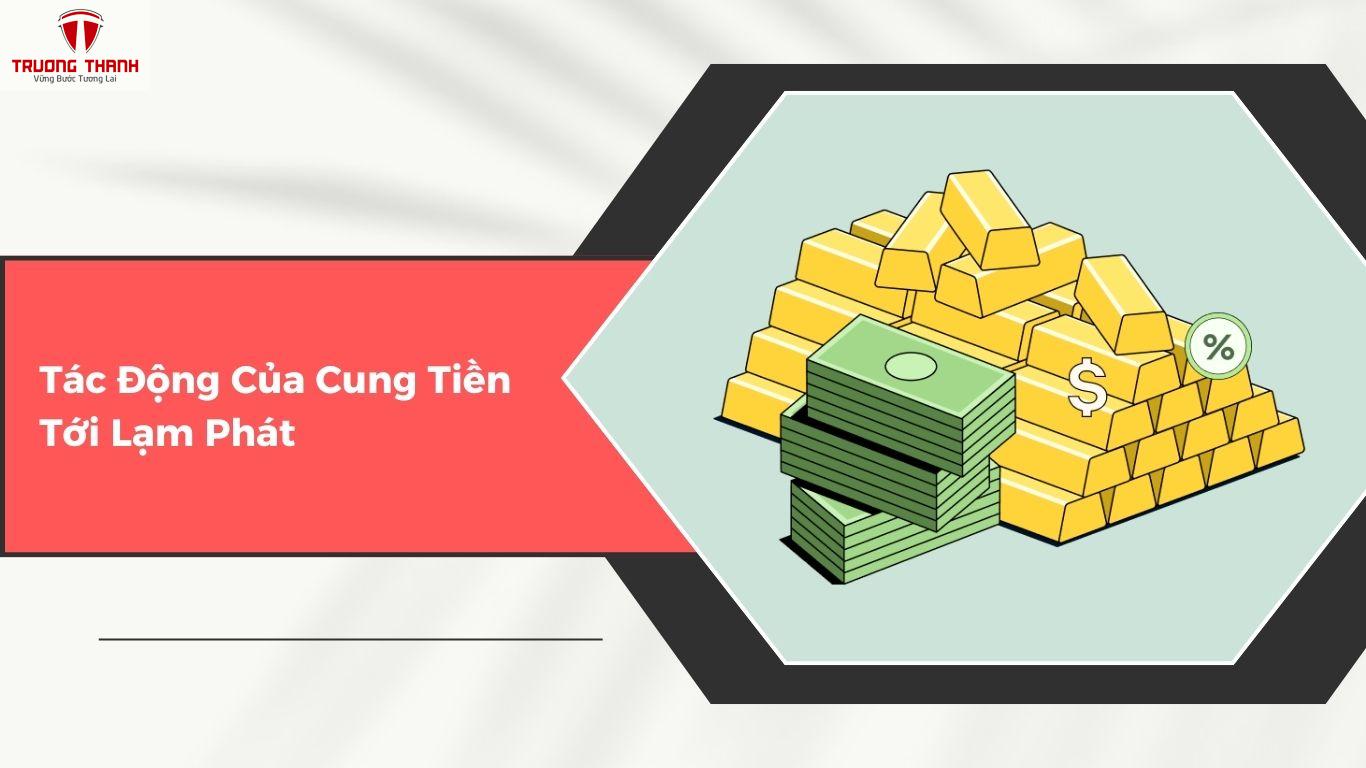 Cung Tiền Là Gì? Tác Động Của Cung Tiền Tới Nền Kinh Tế