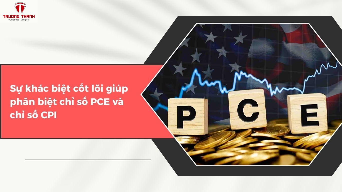 Phân Biệt Chỉ Số PCE Với Chỉ Số CPI