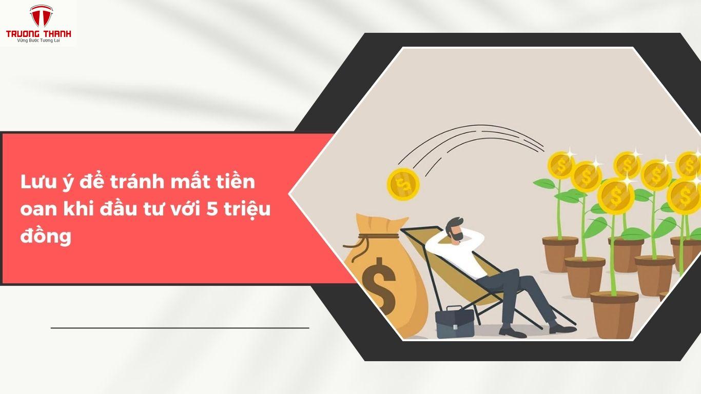 Có 5 Triệu Nên Đầu Tư Gì? Top 4 Cách Đầu Tư Hiệu Quả Cho Sinh Viên Mới Bắt Đầu