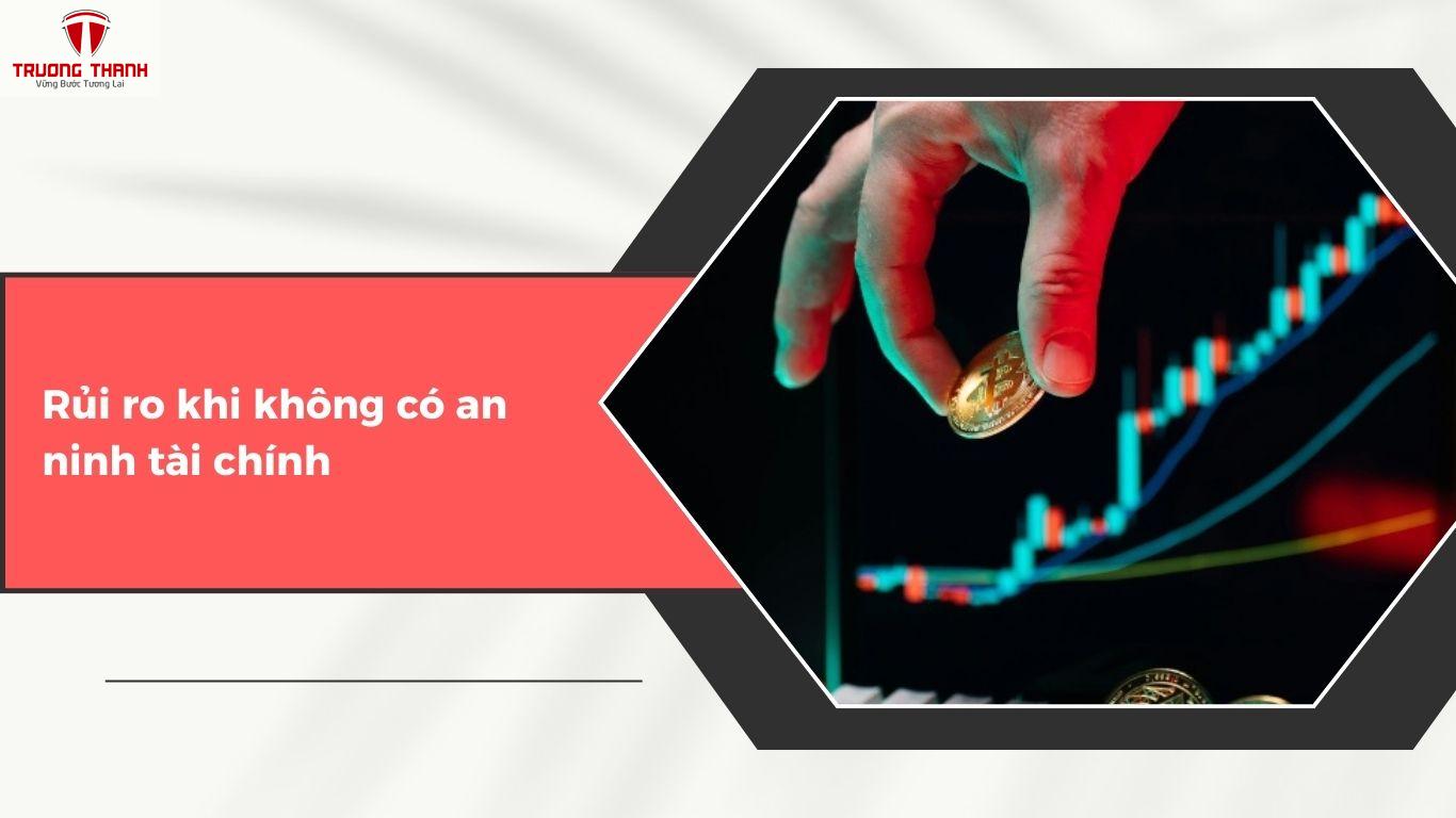 An Ninh Tài Chính Là Gì? Giải Pháp Để Đảm Bảo An Ninh Tài Chính!