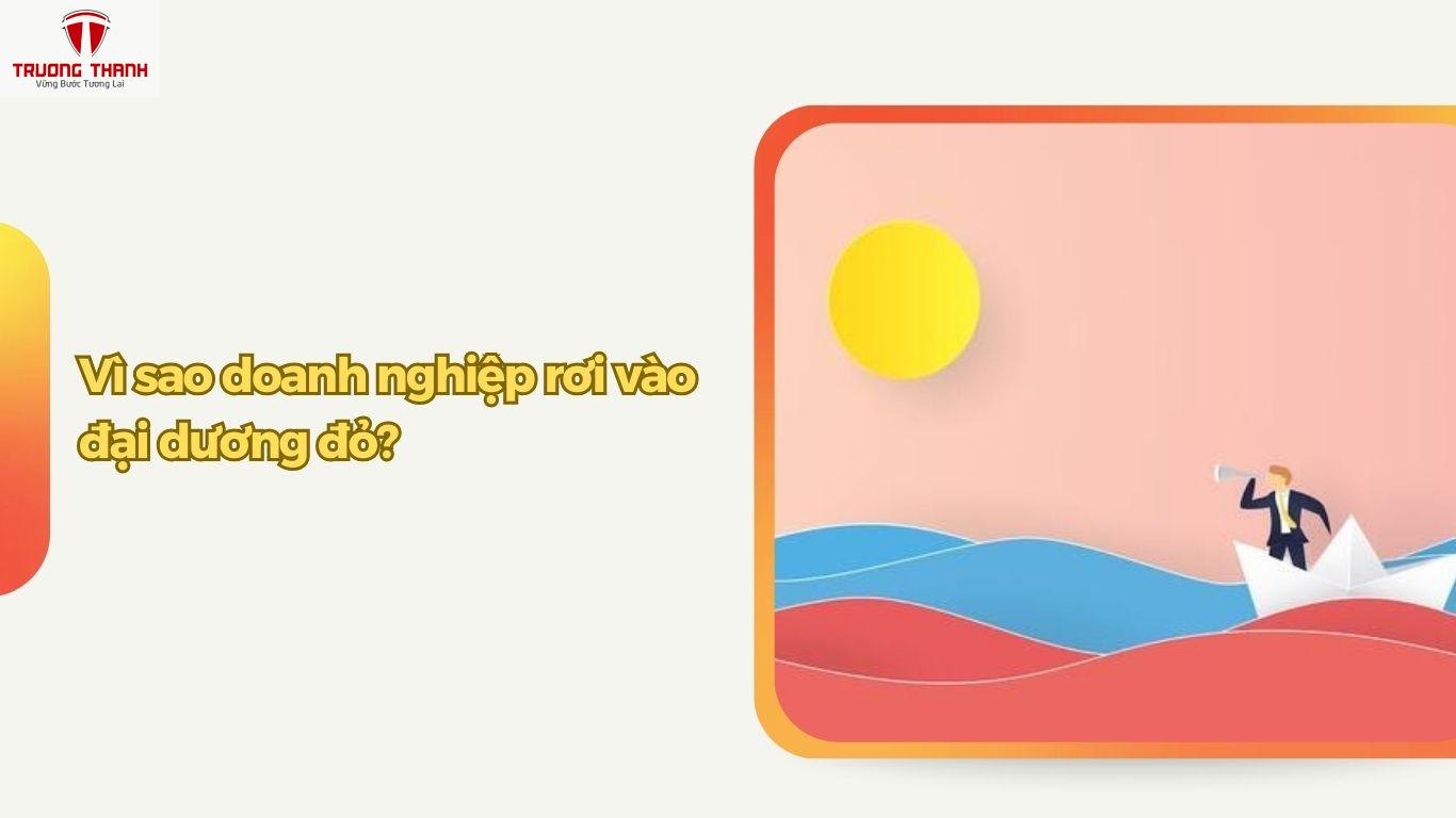 Chiến Lược Đại Dương Đỏ Là Gì? Lưu Ý Khi Áp Dụng Chiến Lược Đại Dương Đỏ