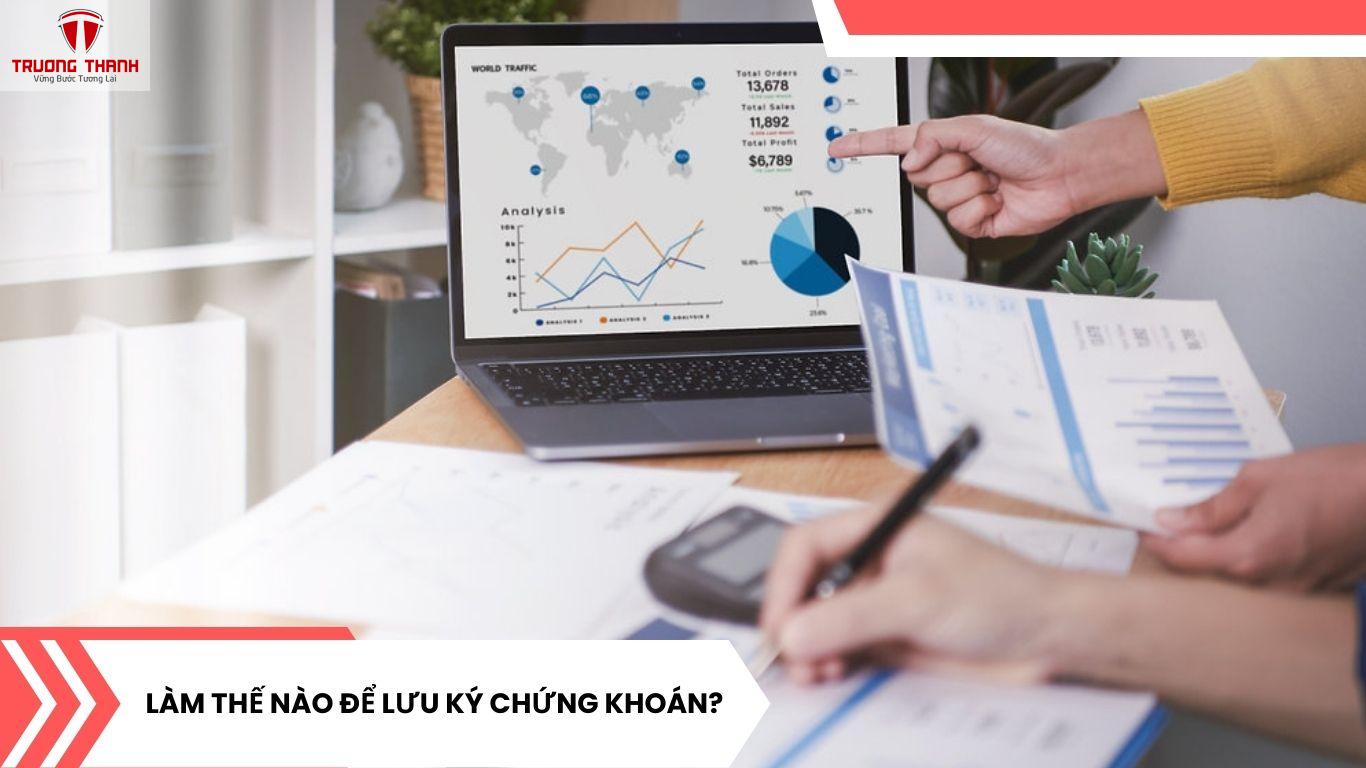 Lưu Ký Chứng Khoán Là Gì? Các Loại Chứng Khoán Được Lưu Ký
