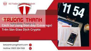 Cách Sử Dụng Đòn Bẩy (Leverage) Trên Sàn Giao Dịch Crypto