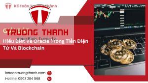 Hiểu Biết Về Oracle Trong Tiền Điện Tử Và Blockchain