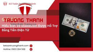 Hiểu Biết Về Stablecoin Được Hỗ Trợ Bằng Tiền Điện Tử