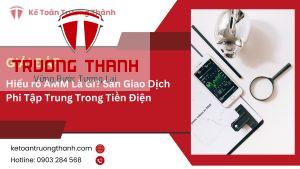 Hiểu rõ AMM Là Gì? Sàn Giao Dịch Phi Tập Trung Trong Tiền Điện Tử