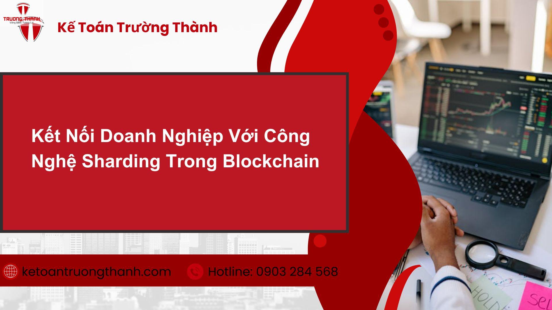 Hiểu rõ Sharding Là Gì? Cách Nó Cải Thiện Tiền Điện Tử 