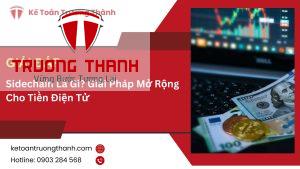 Sidechain Là Gì? Giải Pháp Mở Rộng Cho Tiền Điện Tử