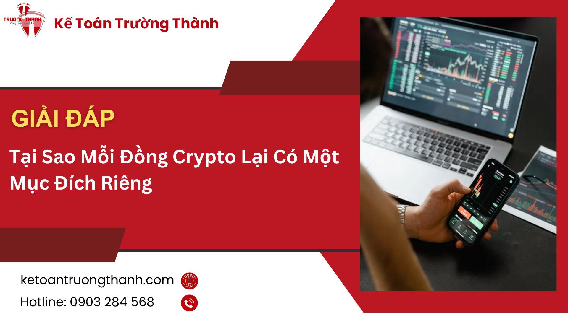 Tại Sao Mỗi Đồng Crypto Lại Có Một Mục Đích Riêng