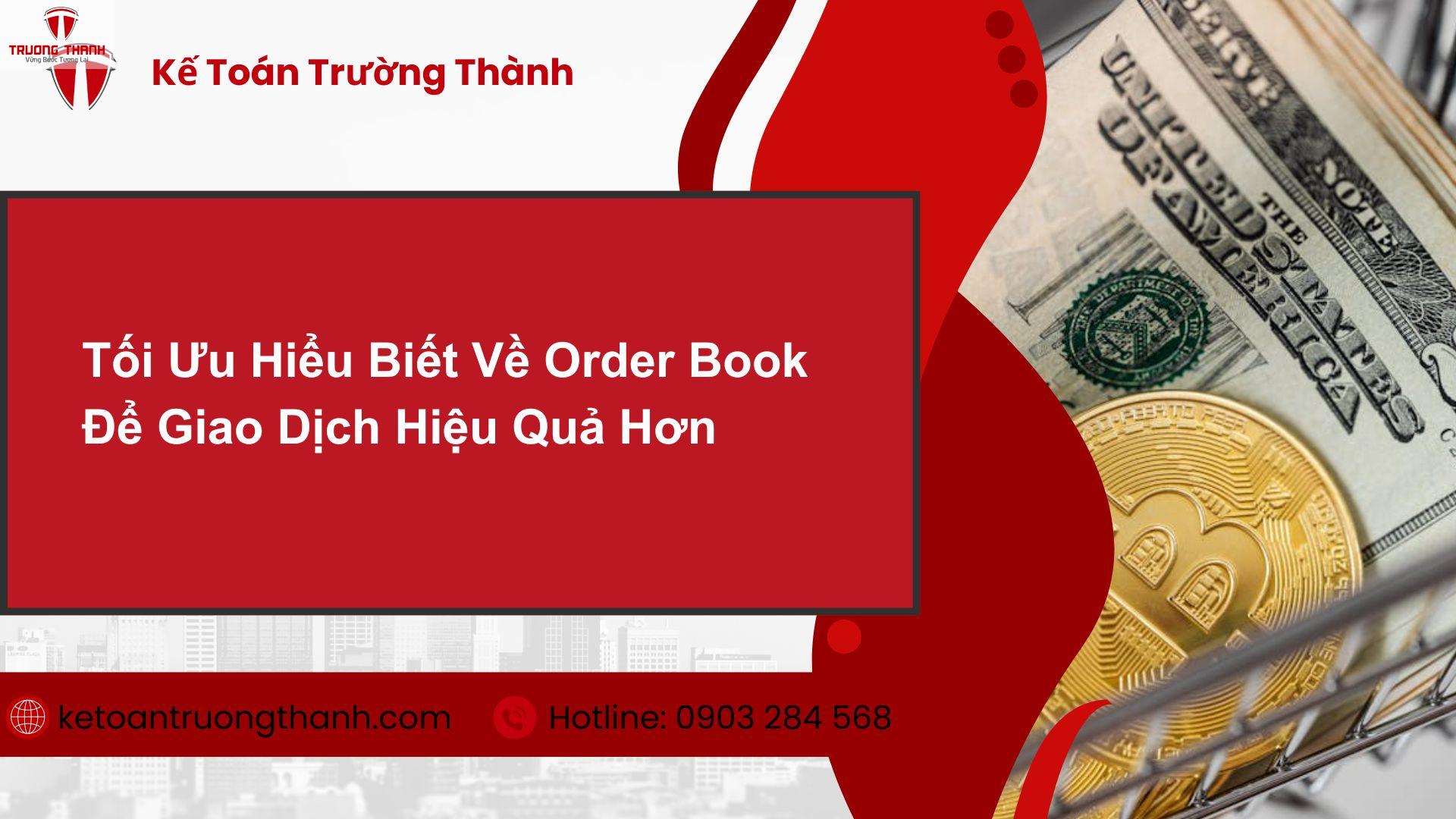 Hiểu Biết Về Order Book Trên Sàn Giao Dịch Tiền Điện Tử