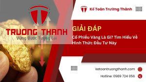 Cổ Phiếu Vàng Là Gì? Tìm Hiểu Về Hình Thức Đầu Tư Này